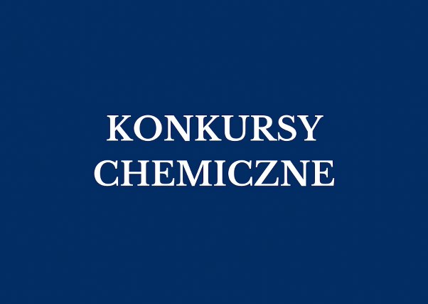 Konkursy chemiczne 2023/2024