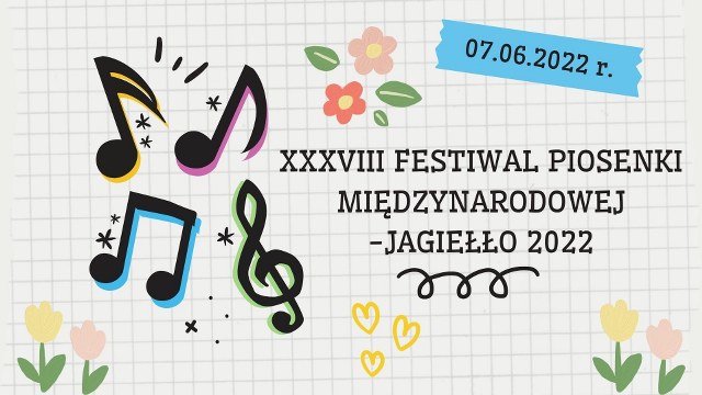 XXXVIII Festiwalu Piosenki Międzynarodowej – Jagiełło 2022 