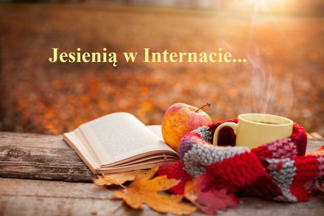 Jesienią w internacie …